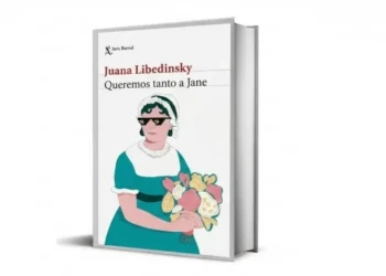 ‘Queremos tanto a Jane’: el delirio personal y literario de Juana Libedinsky para enamorarse de Jane Austen
